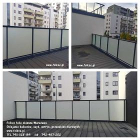 Folie matowe na BALKONY Warszawa - Folia na szklany balkon OKLEJAMY Balkony