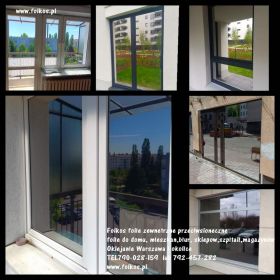 Folie przeciwsłoneczne zewnetrzne Warszawa Tarchomin, Białołęka -Oklejanie szyb