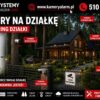 Kamery na Działkę – Monitoring Działki Łódź | OK-Systemy Zabezpieczeń